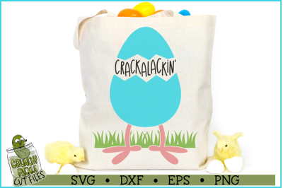 Crackalackin&#039; Easter Phrase SVG File