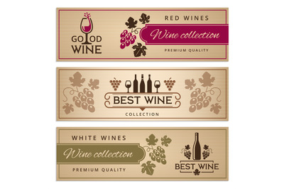 Wine banners set. Design template of vintage wine banners with place f