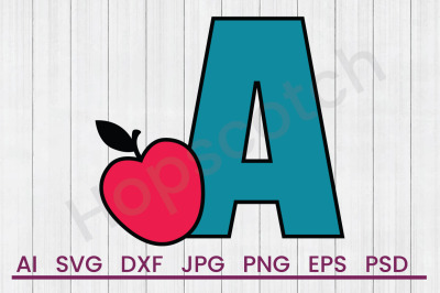 A For Apple - SVG File, DXF File