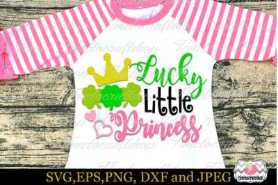 SVG, DXF, PNG, and EPS St Patricks Day Lucky Little Princess
