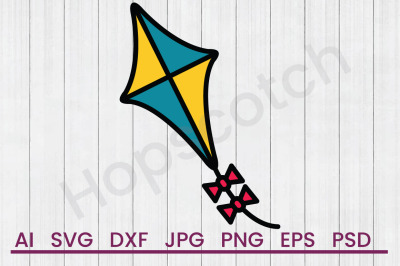 Kite  - SVG File, DXF File