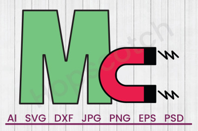 M For Magnet - SVG File, DXF File