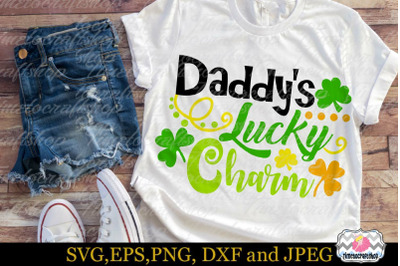 SVG, Dxf, Eps &amp; Png St Patrick&#039;s Daddy&#039;s Lucky Charm