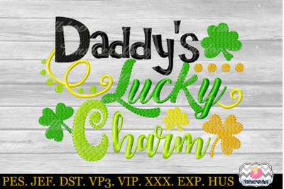 St Patricks Day Daddy&#039;s Lucky Charm Embroidery