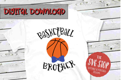 Basketball Brother -SVG, PNG, DXF