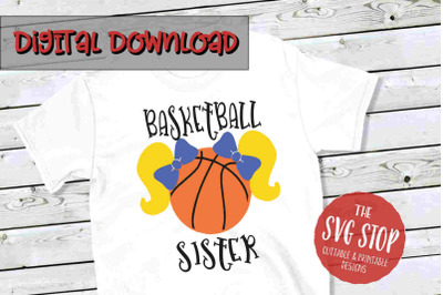 Basketball Sister 3 -SVG, PNG, DXF