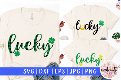 Lucky - St. Patrick&#039;s Day SVG EPS DXF PNG