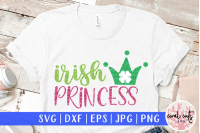 Irish Princess - St. Patrick&#039;s Day SVG EPS DXF PNG