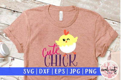 Cute Chick - Easter SVG EPS DXF PNG Cutting File