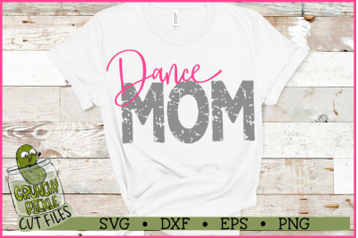 Dance Mom &amp; Bonus Team Dancer Mom SVG
