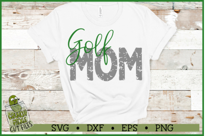 Golf Mom &amp; Bonus Team Mom SVG