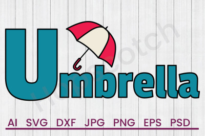 Umbrella  - SVG File, DXF File