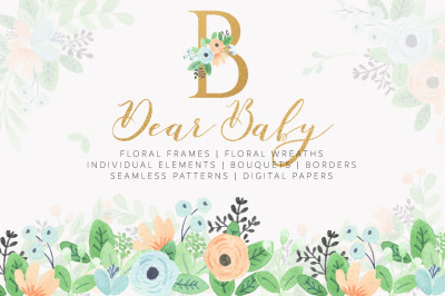 Dear Baby Watercolor Florals &amp; Leaves