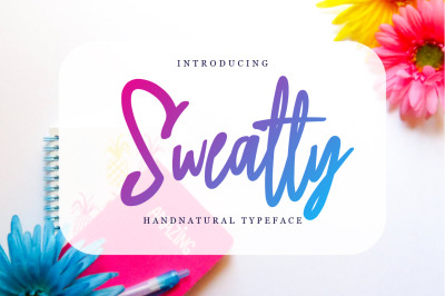 Sweatty - Handwritten Natural Font