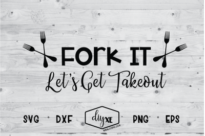 Fork It Let&#039;s Get Takeout