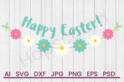 Happy Easter - SVG File, DXF File