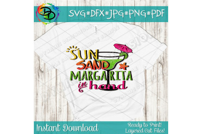 Sun Sand Margarita in hand SVG, Beach Please SVG, Beach Svg, Summer SV
