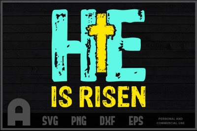 Easter He Is Risen Jesus Bible Verse Christian Cross T  Shirt Design