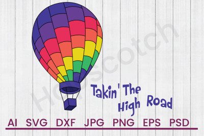 The High Road - SVG File, DXF File