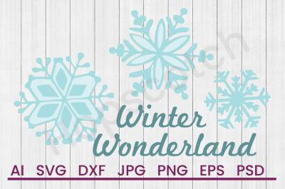 Winter Wonderland - SVG File, DXF File