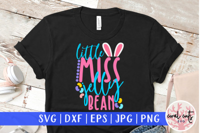 Little miss jelly beans - Easter SVG EPS DXF PNG File