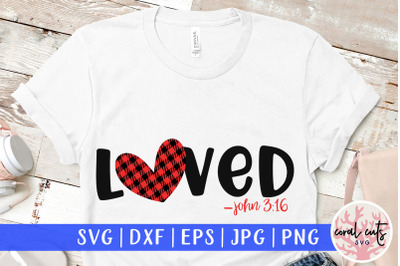 Loved - Easter SVG EPS DXF PNG File