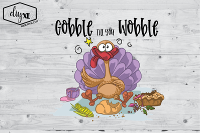 Gobble Till You Wobble