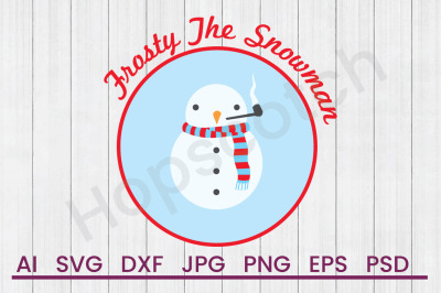 Frosty The Snowman - SVG File, DXF File