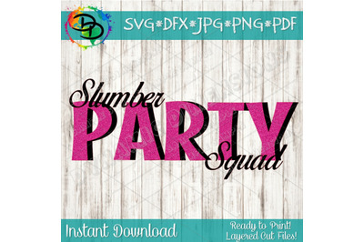 Download Free Download Slumber Party Svg Party Svg Girl Party Svg Slumber Party Squad Svg Free PSD Mockup Template