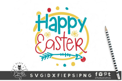 Happy Easter SVG DXF EPS PNG