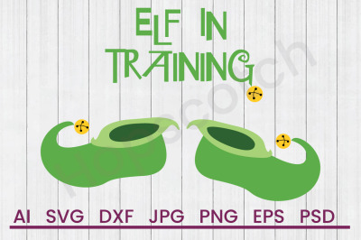 Elf In Training - SVG File, DXF File