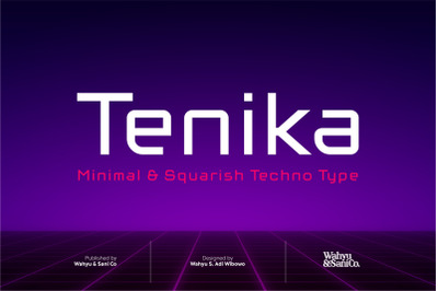 Tenika | Minimal &amp; Squarish Techno Type