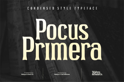 Pocus Primera | Condensed Style Font