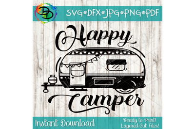 Happy camper svg, Camping svg, Travel svg, Camping quote svg, Camper s