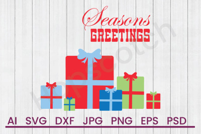 Seasons Greetings - SVG File, DXF file