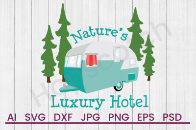 Natures Luxury Hotel - SVG File, DXF File