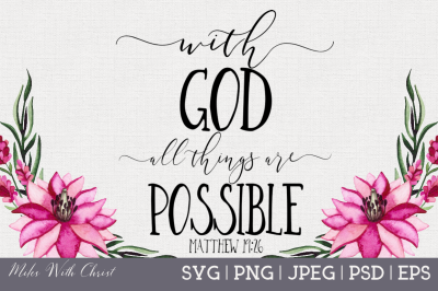 With God All Things Are Possible, Christian SVG File, Bible Verse SVG,