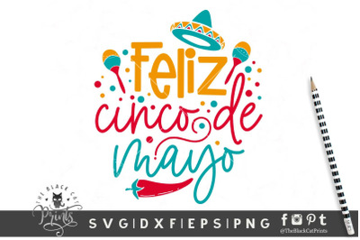 Feliz Cinco De Mayo SVG DXF EPS PNG