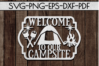 Welcome To Our Campsite Papercut Template, SVG, PDF, DXF