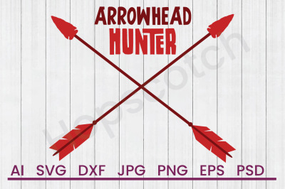 Download Download Arrowhead Hunter Svg File Dxf File Free