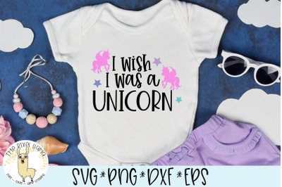 I Wish I Was A Unicorn SVG