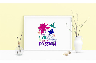 Machine Embroidery Design Saying Live With Passion Art Wall Decor