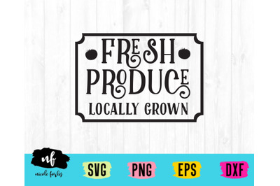 Fresh Produce Rustic Sign SVG Cut File