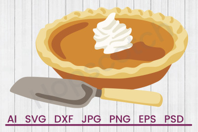 Pumpkin Pie - SVG File, DXF File