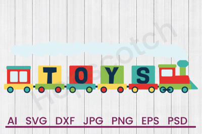 Toys Train - SVG File, DXF File