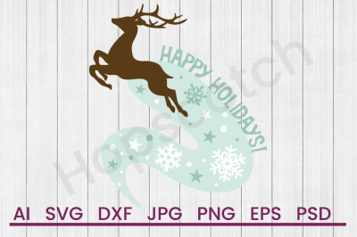 Happy Holidays - SVG File, DXF File