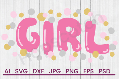 Baby Girl Confetti - SVG File, DXF File