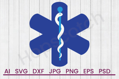 Medical Star of Life - SVG File, DXF File