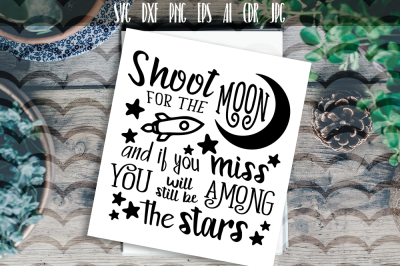 Shoot for the moon SVG Vector typography