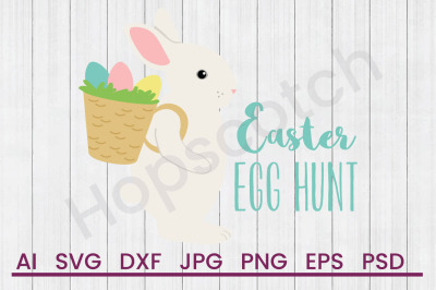 Easter Egg Hunt - SVG file&2C; DXF File